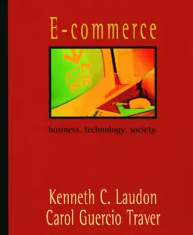 Couverture du produit · E-commerce: Business. Technology. Society.