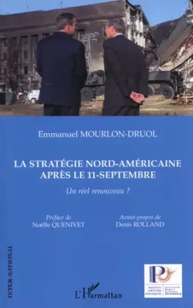 Couverture du produit · La stratégie nord-américaine après le 11 septembre : Un réel renouveau ?