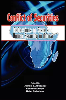Couverture du produit · Conflict of Securities: Reflections on State and Human Security in Africa