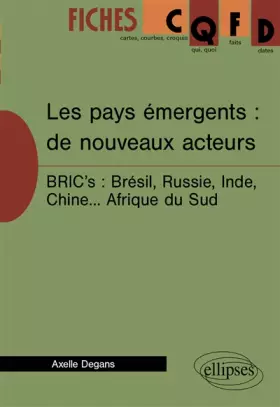 Couverture du produit · Les pays émergents : les nouveaux acteurs