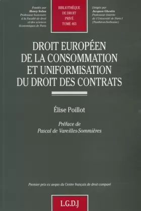 Couverture du produit · Droit européen de la consommation et uniformisation du droit des contrats