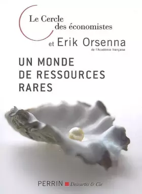 Couverture du produit · Un monde de ressources rares