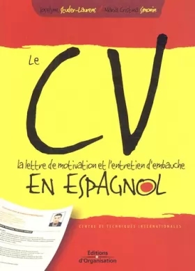 Couverture du produit · Le CV, la lettre de motivation et l'entretien d'embauche en espagnol
