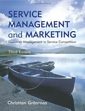 Couverture du produit · Service Management and Marketing: Customer Management in Service Competition