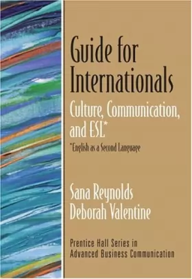 Couverture du produit · Guide for Internationals: Culture, Communication, and ESL* (*English as a Second Language)