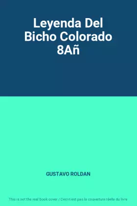 Couverture du produit · Leyenda Del Bicho Colorado 8Añ