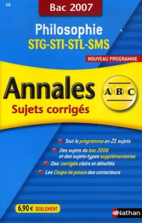 Couverture du produit · Philosophie STG-STI-STL-SMS: Annales corrigés, bac 2007