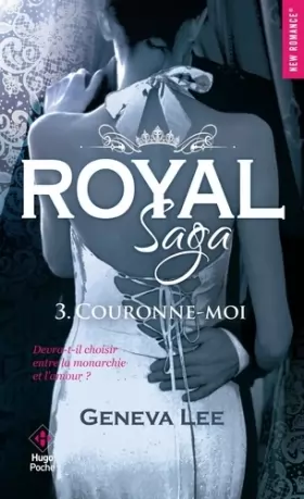 Couverture du produit · Royal Saga - tome 3 Couronne-moi