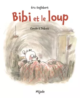 Couverture du produit · BIBI ET LE LOUP (0)