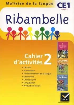 Couverture du produit · Ribambelle CE1 série jaune 2011, Cahier d'activités 2 NON VENDU SEUL