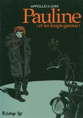 Couverture du produit · Pauline (et les loups-garous)