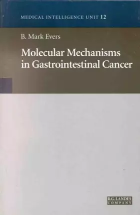 Couverture du produit · Molecular Mechanisms in Gastrointestinal Cancer