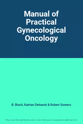 Couverture du produit · Manual of Practical Gynecological Oncology