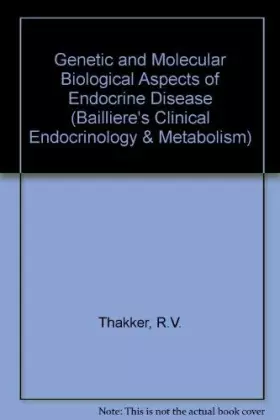 Couverture du produit · Genetic and Molecular Biological Aspects of Endocrine Disease