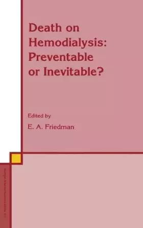 Couverture du produit · Death on Hemodialysis: Preventable or Inevitable?