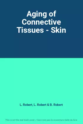 Couverture du produit · Aging of Connective Tissues - Skin
