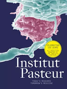 Couverture du produit · Institut Pasteur : The future of the research