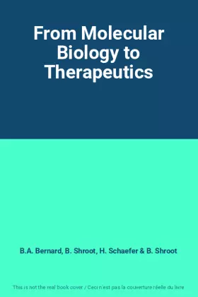 Couverture du produit · From Molecular Biology to Therapeutics