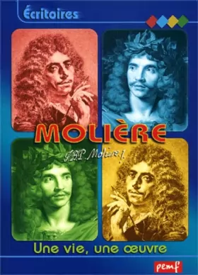 Couverture du produit · Molière : Une vie, une oeuvre