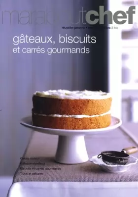 Couverture du produit · Gâteaux, biscuits et carrés gourmands