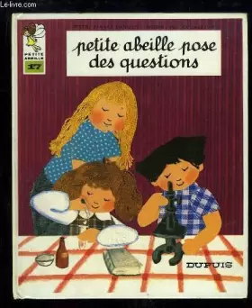 Couverture du produit · Petite Abeille pose des questions (Petite Abeille)