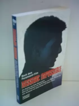 Couverture du produit · Mission: Impossible : A Novel
