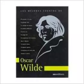 Couverture du produit · Los mejores cuentos de Oscar Wilde/ The Best Shorts Stories of Oscar Wilde