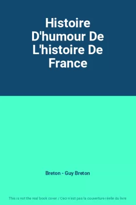 Couverture du produit · Histoire D'humour De L'histoire De France