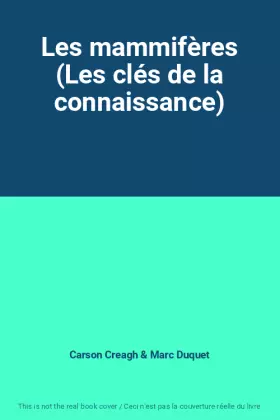 Couverture du produit · Les mammifères (Les clés de la connaissance)