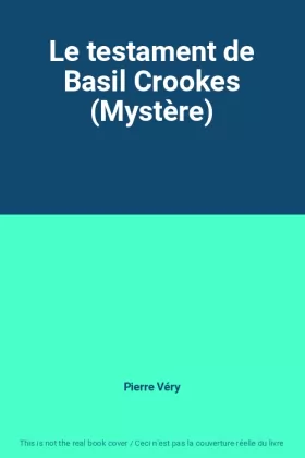 Couverture du produit · Le testament de Basil Crookes (Mystère)