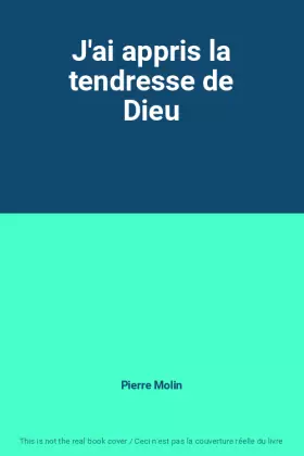 Couverture du produit · J'ai appris la tendresse de Dieu