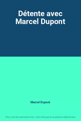Couverture du produit · Détente avec Marcel Dupont