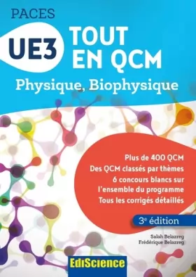 Couverture du produit · UE3 Tout en QCM PACES - 3e éd. - Physique. Biophysique: Physique. Biophysique
