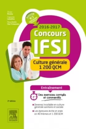 Couverture du produit · Concours IFSI 2016-2017 - Culture générale - 1 200 QCM: S'entraîner pour l'épreuve écrite et l'épreuve orale