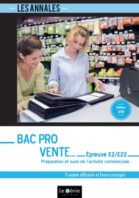 Couverture du produit · Bac Pro Vente - Épreuve E2/E22: Préparation et suivi de l'activité commerciale