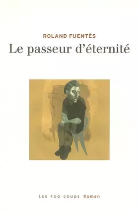 Couverture du produit · Le passeur d'éternité