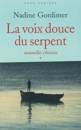 Couverture du produit · La voix douce du serpent