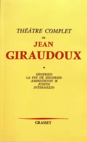 Couverture du produit · Théâtre /Jean Giraudoux Tome 1 : Siegfried