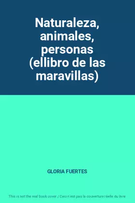 Couverture du produit · Naturaleza, animales, personas (ellibro de las maravillas)