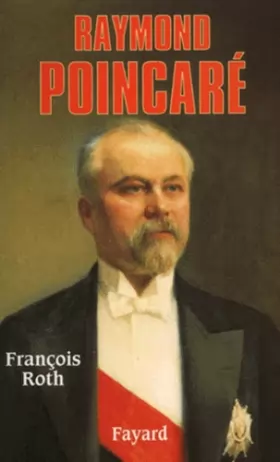 Couverture du produit · Raymond Poincaré