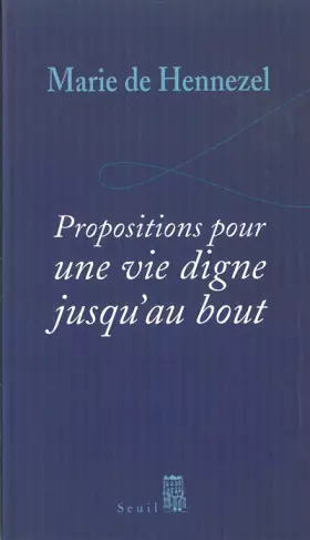 Couverture du produit · Propositions pour une vie digne jusqu'au bout