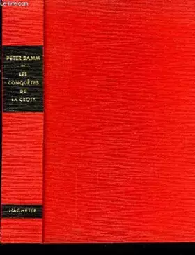 Couverture du produit · Les conquêtes de la croix.