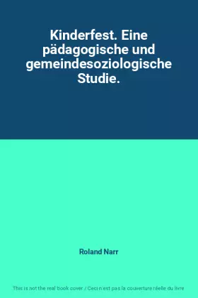 Couverture du produit · Kinderfest. Eine pädagogische und gemeindesoziologische Studie.