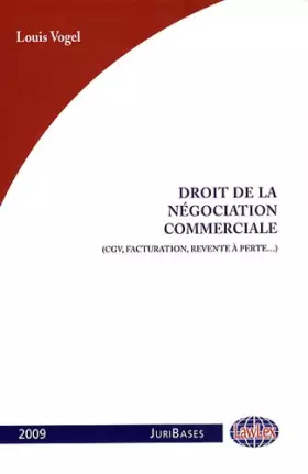 Couverture du produit · Droit de la négociation commerciale: 210 décisions commentées