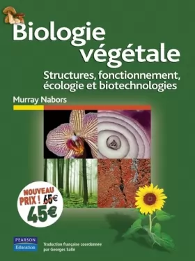 Couverture du produit · Biologie végétale: Structures, fonctionnement, écologie et biotechnologies