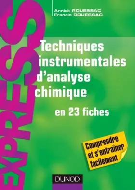 Couverture du produit · Techniques instrumentales d'analyse chimique - en 23 fiches