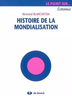 Couverture du produit · Histoire de la mondialisation