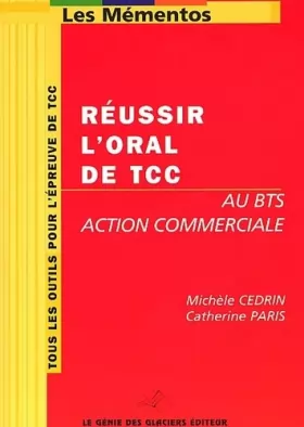 Couverture du produit · Réussir l'oral de TCC au BTS Action commerciale