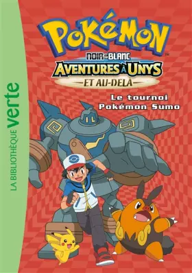 Couverture du produit · Pokémon 12 - Le tournoi Pokémon Sumo