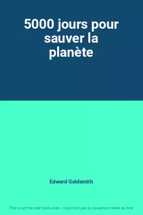 Couverture du produit · 5000 jours pour sauver la planète
